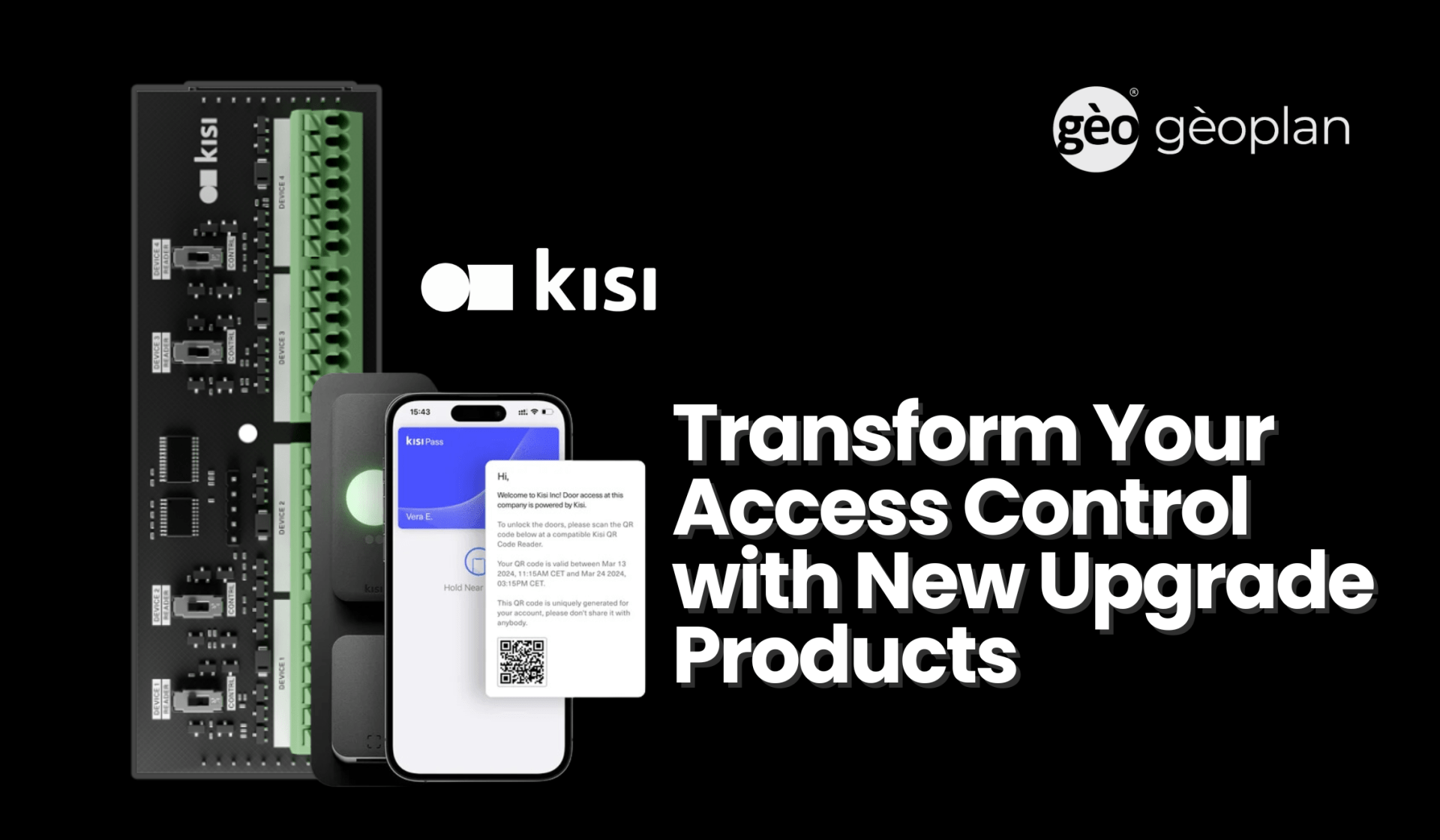 Kisi: Transform Your Access Control with New Upgrade Products