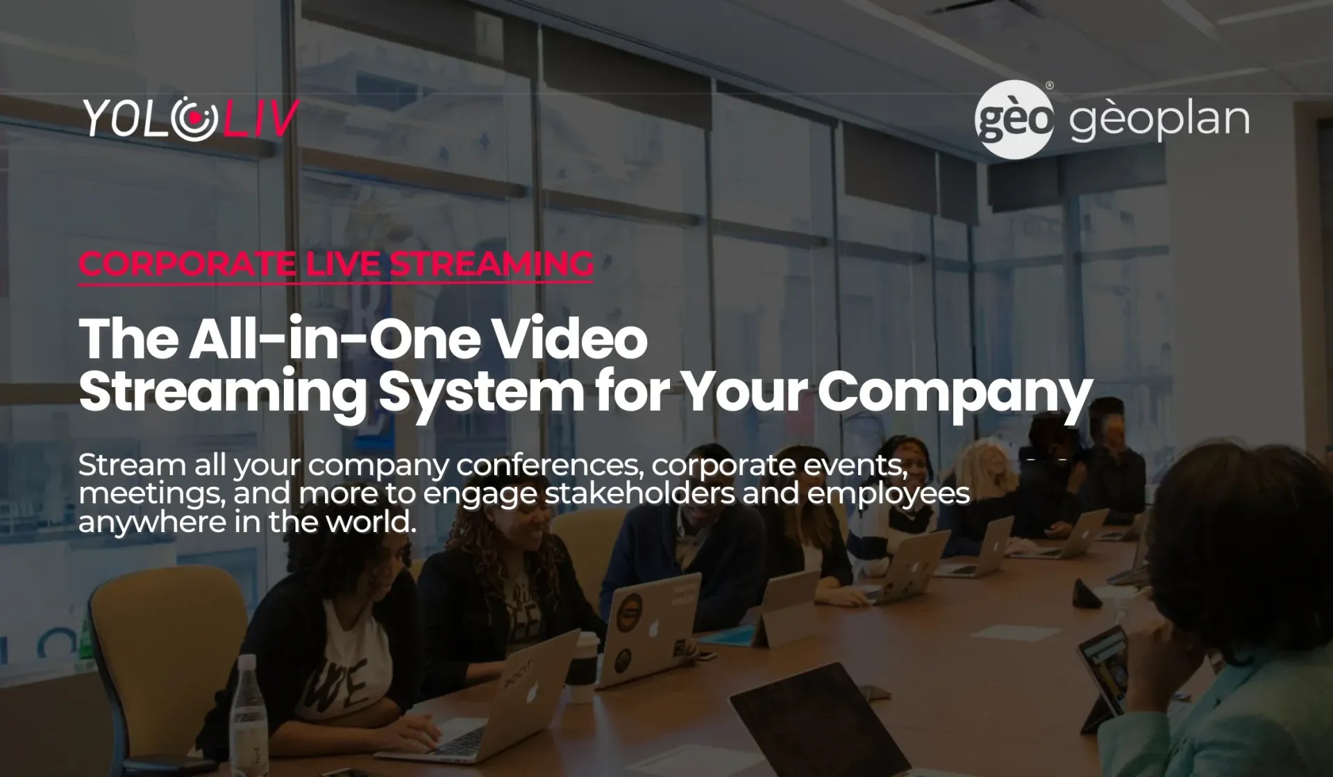 YoloLiv Corporate Live Streaming