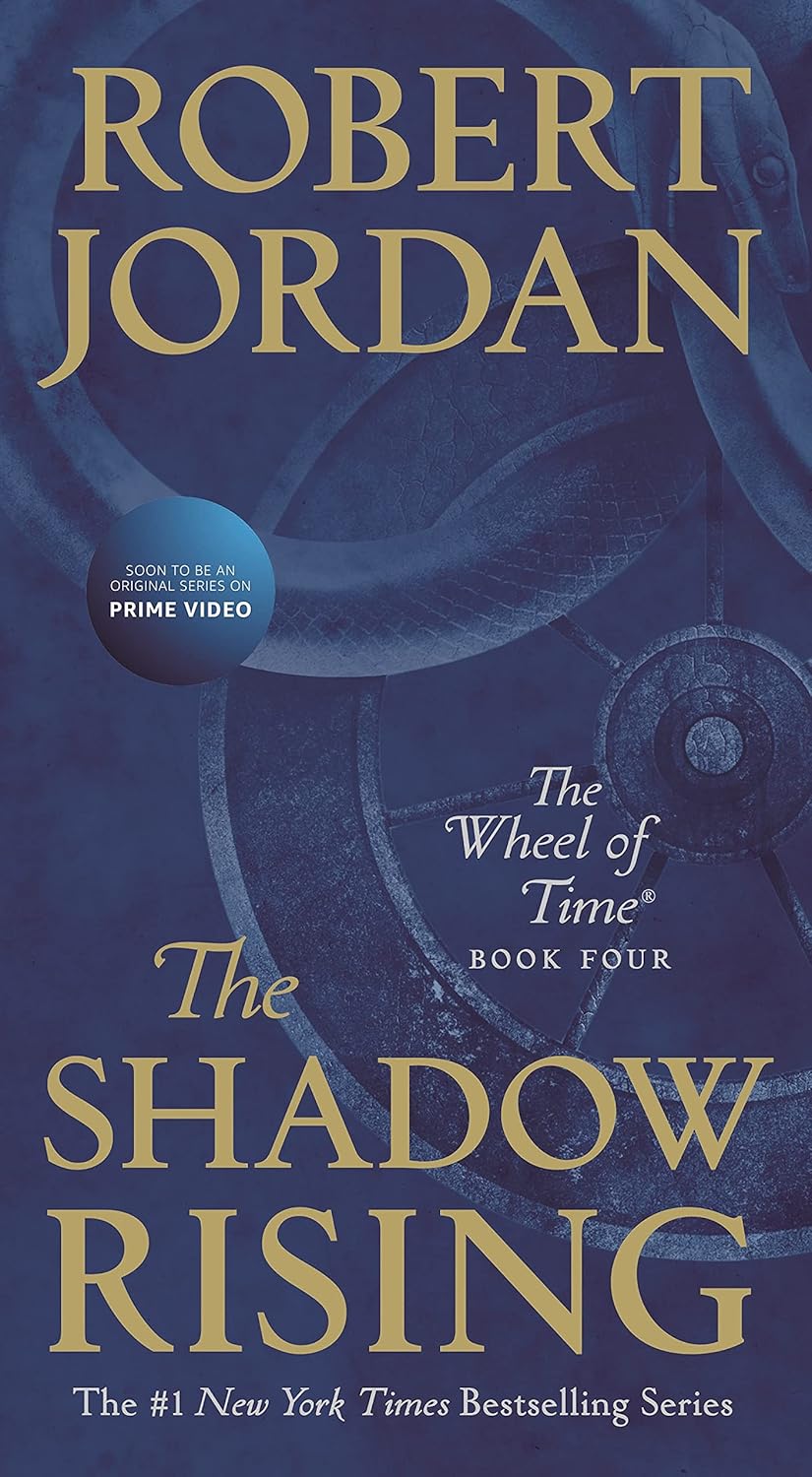 The Shadow Rising: Book Four of 'The Wheel of Time