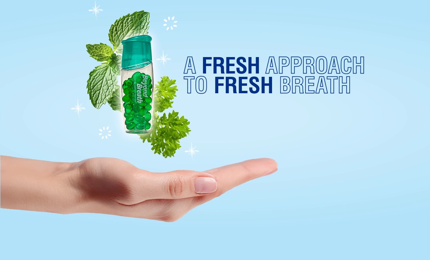 Titled A FRESH APPROACH TO FRESH BREATH, Small Beyond Breath bottle in front of mint leaves and hovering above an open hand.