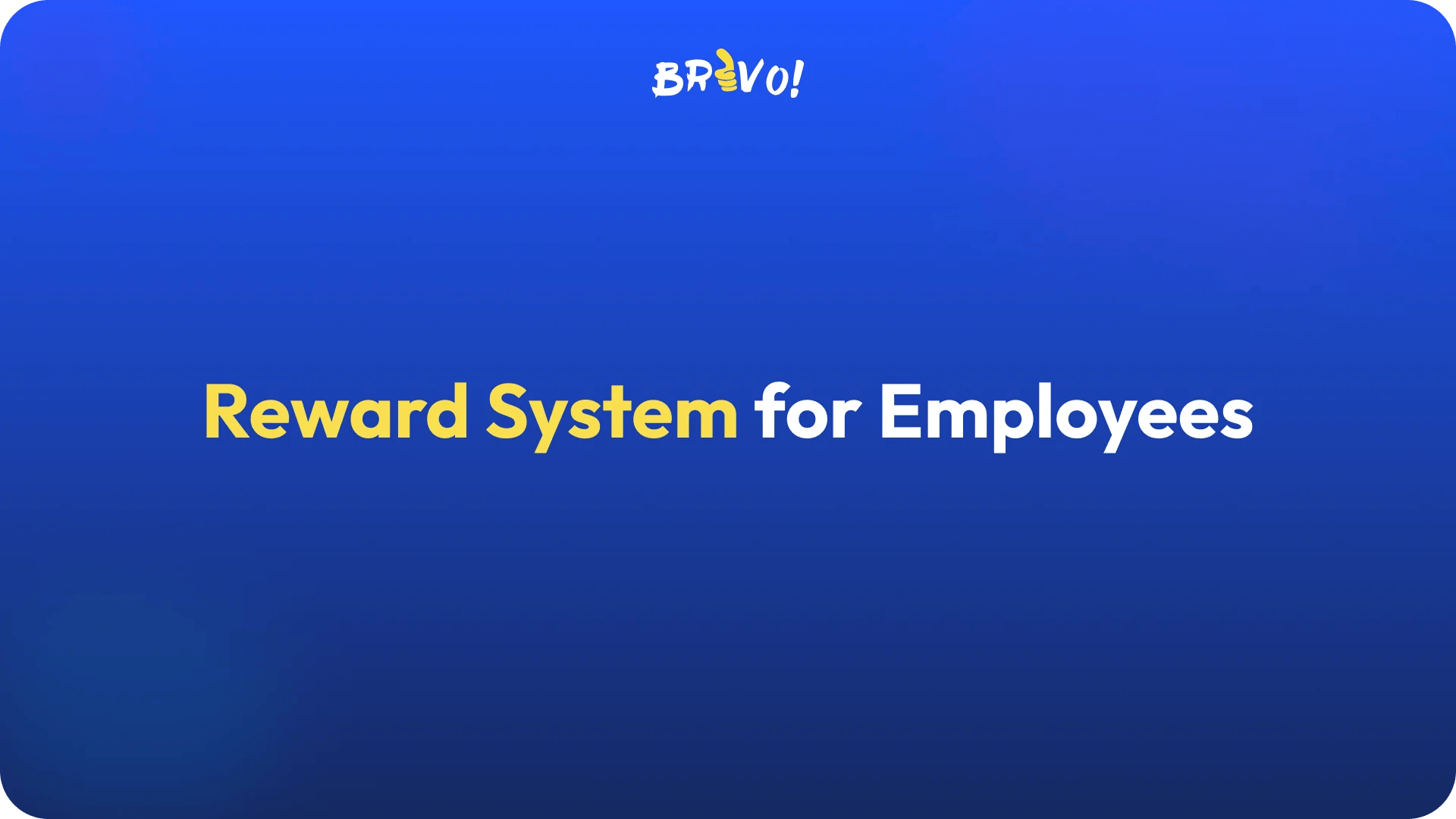 Reward System for Employees_ How to Build One That Works