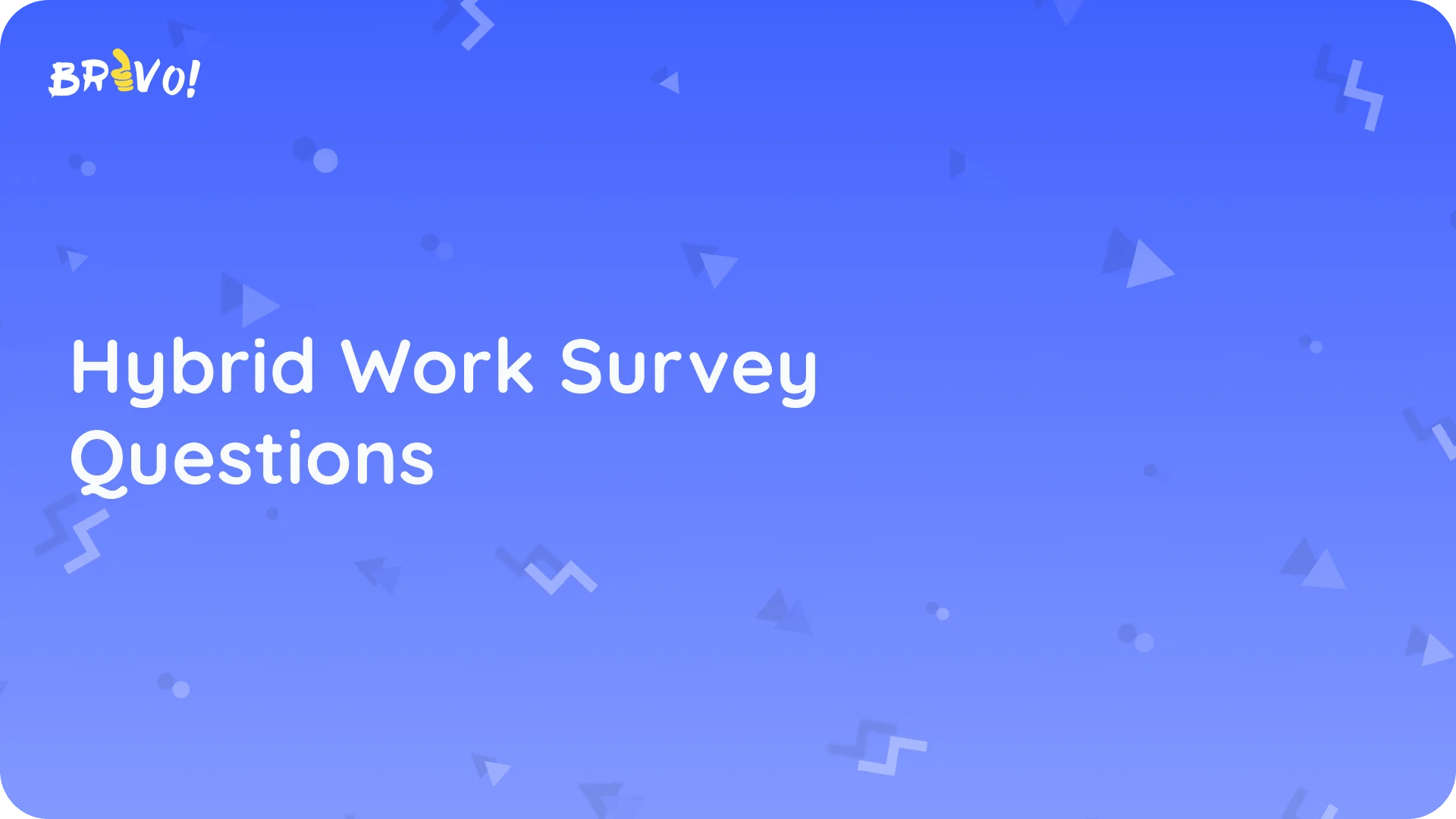 Hybrid Work Survey Questions