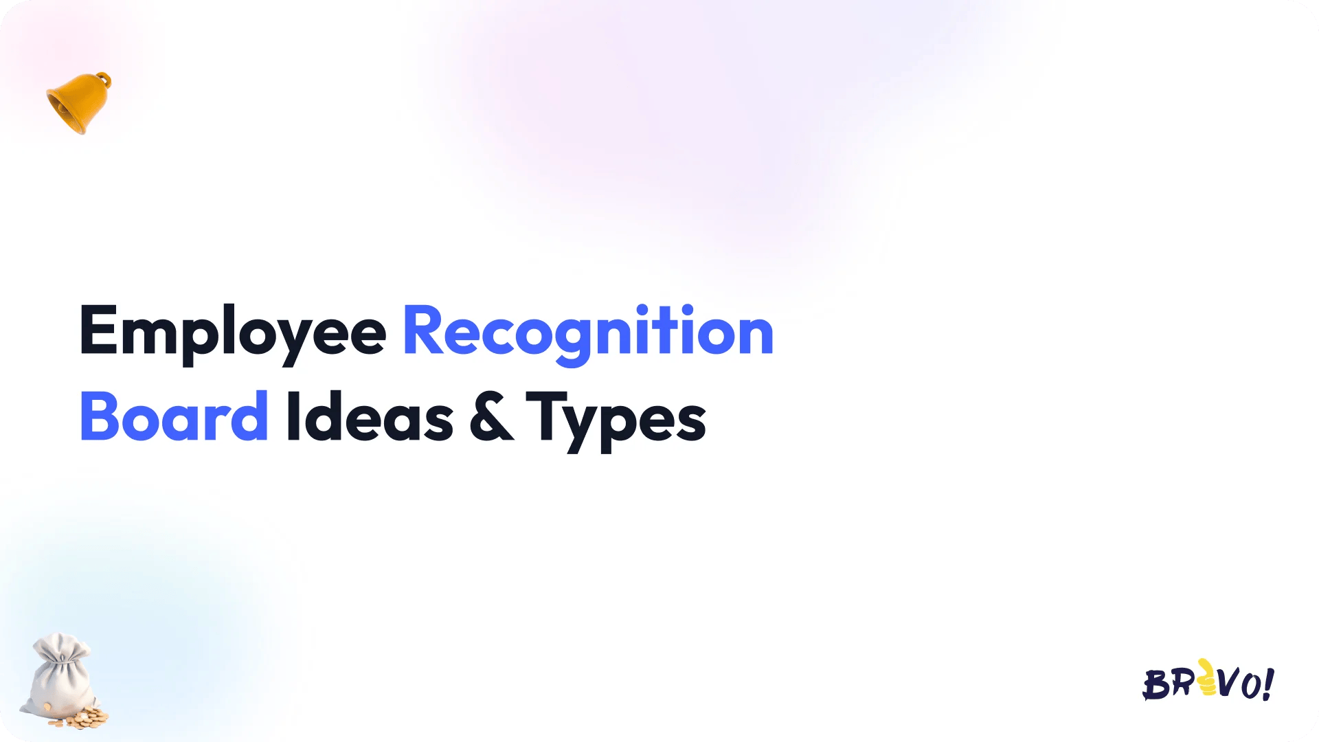 Employee Recognition Board Ideas & Types