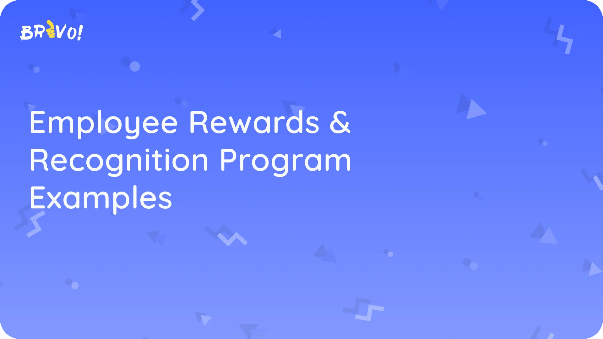 Employee Rewards & Recognition Program Examples