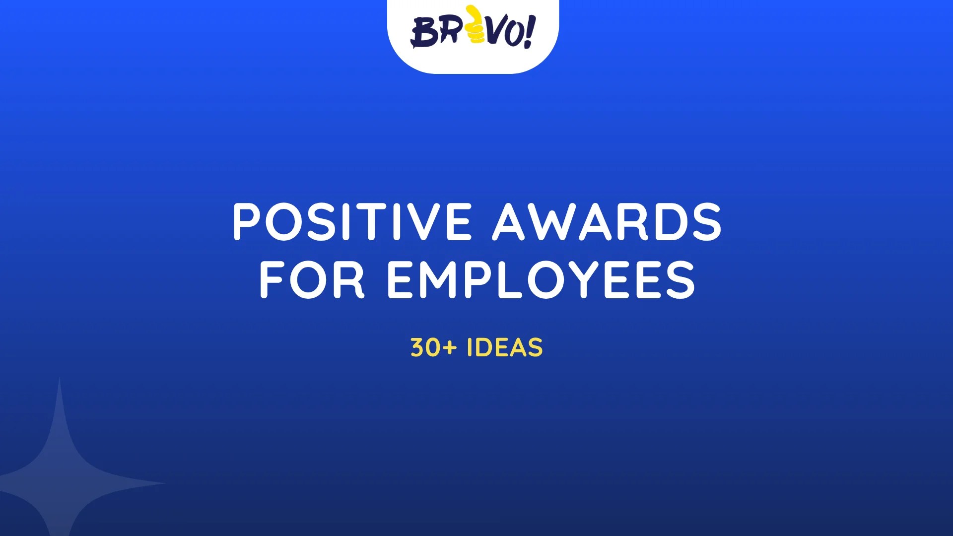 Positive Awards for Employees