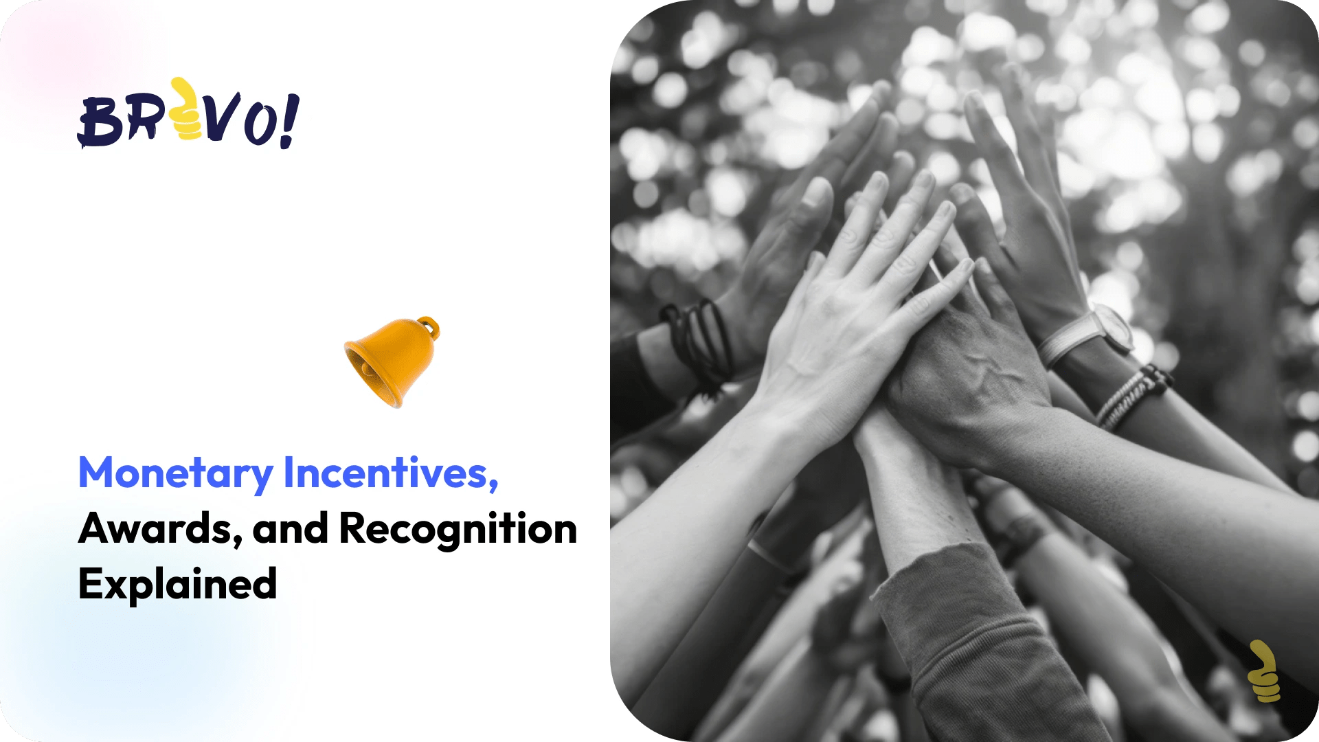 Feature - Monetary Incentives, Awards, and Recognition Explained