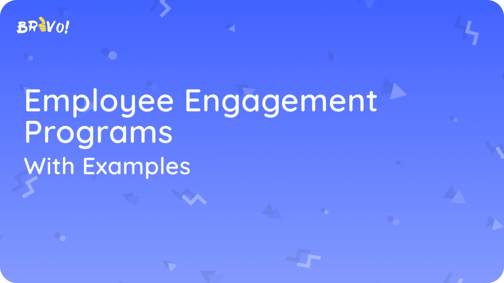 Employee Engagement Programs With Examples