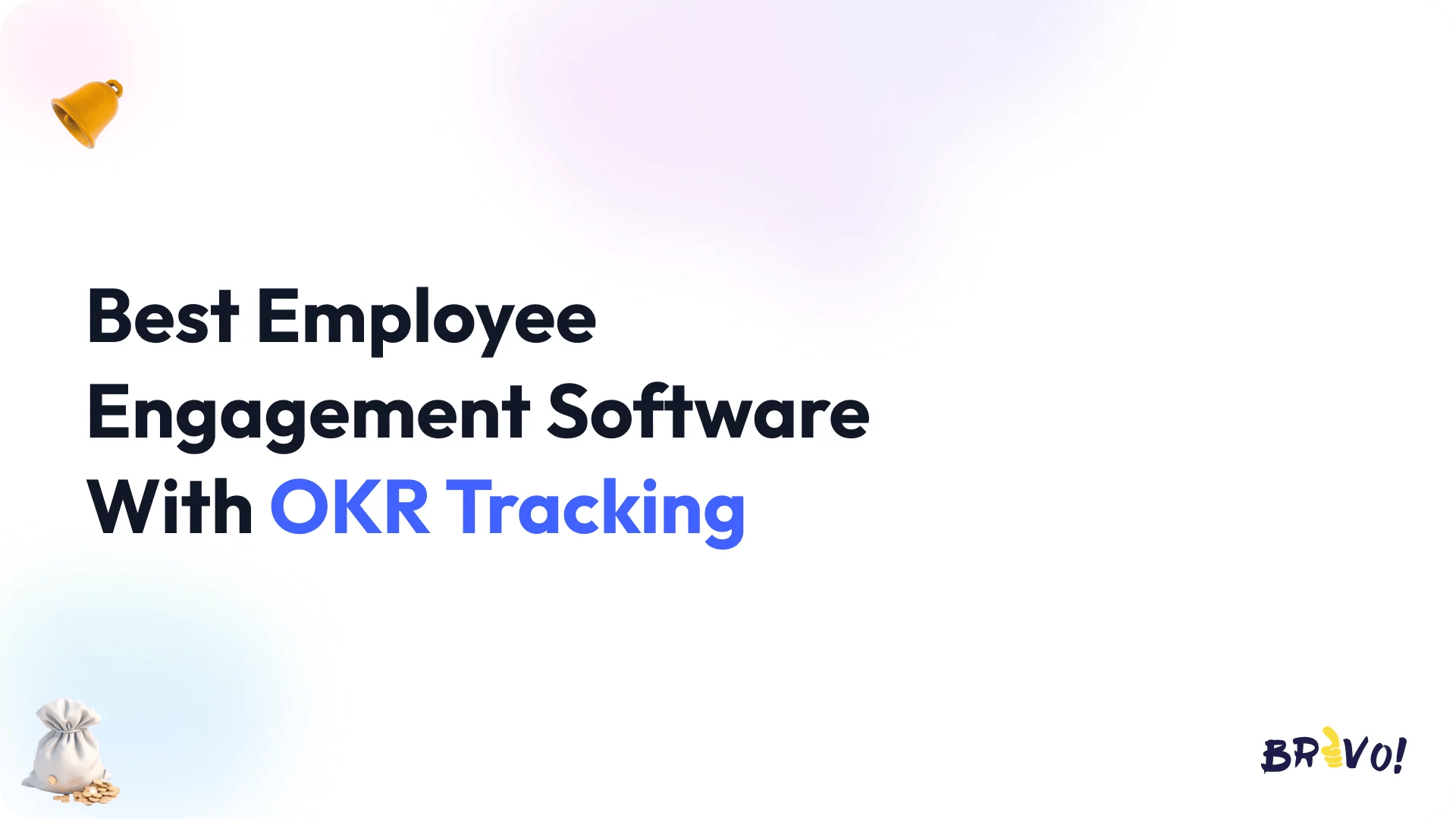 Best Employee Engagement Software With OKR Tracking