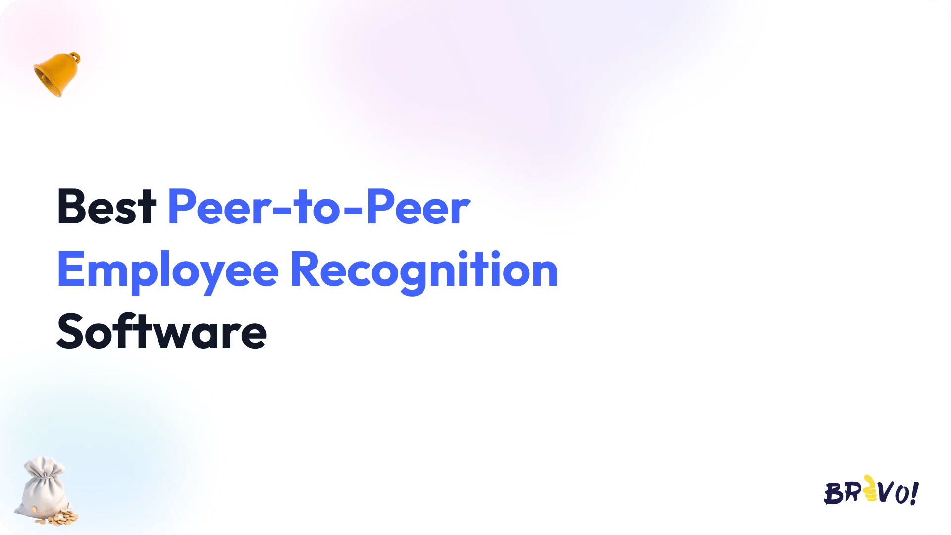 Best Peer-to-Peer Employee Recognition Software