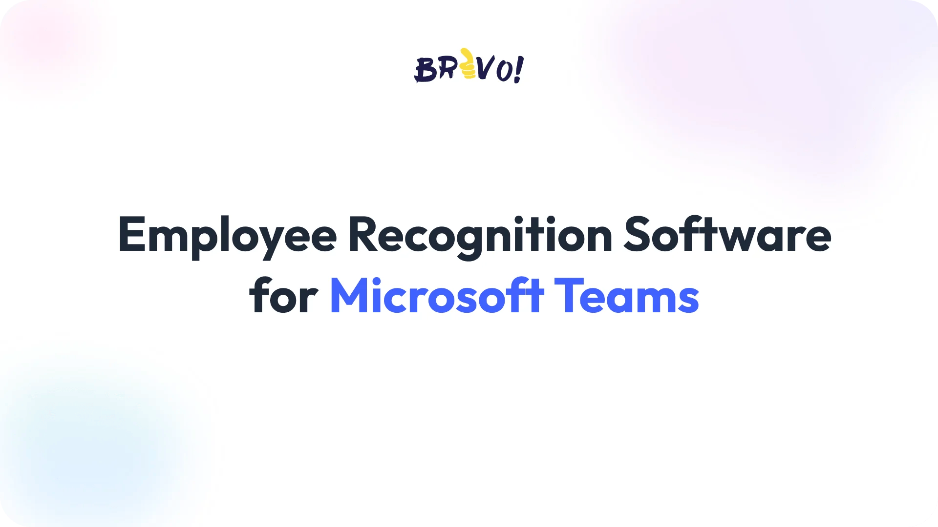 Employee Recognition Software for Microsoft Teams