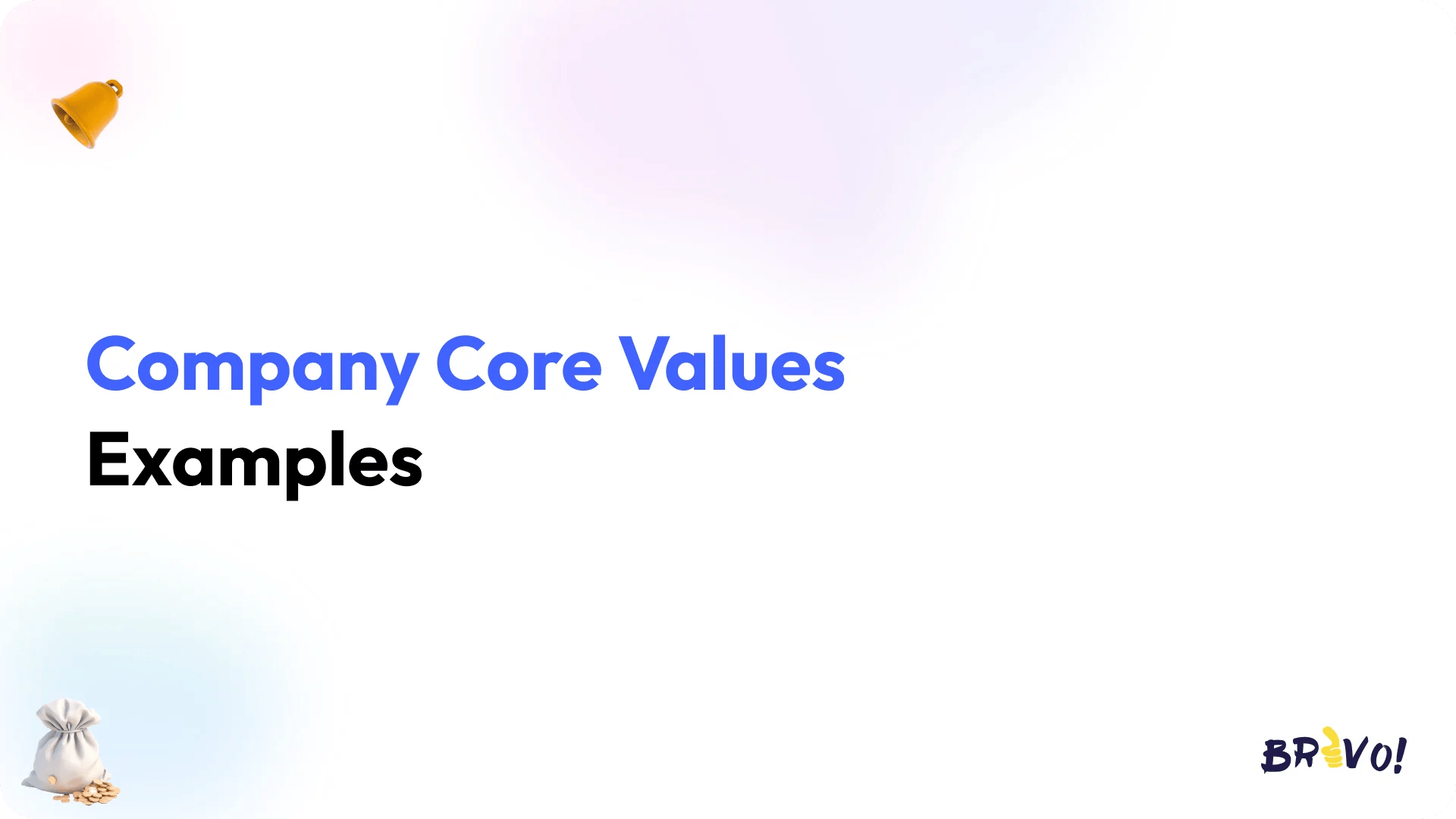 Company Core Values Examples