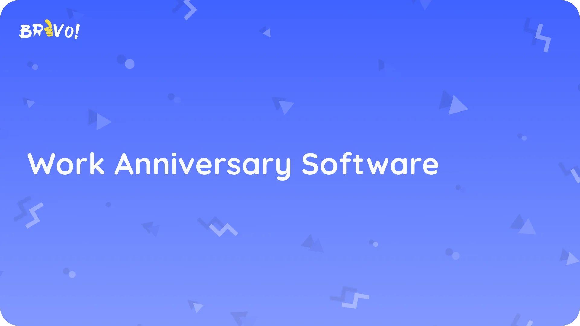 Work Anniversary Software