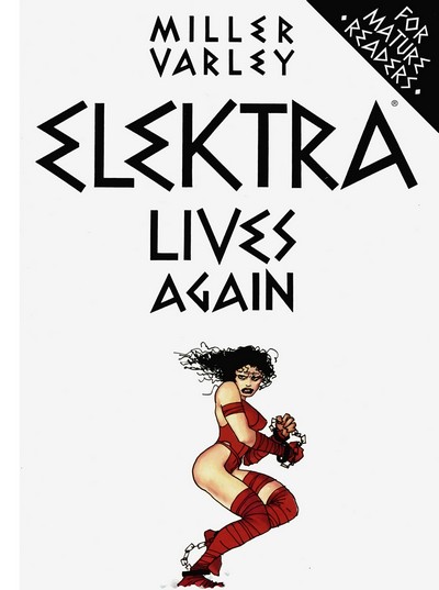 Elektra Lives Again (1990)