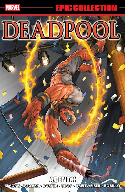 Deadpool Epic Collection Vol. 7 – Agent X (TPB) (2...