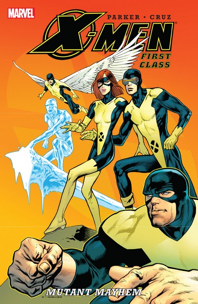 X-Men – First Class Vol. 1 – Mutant Mayhem (TPB) (...