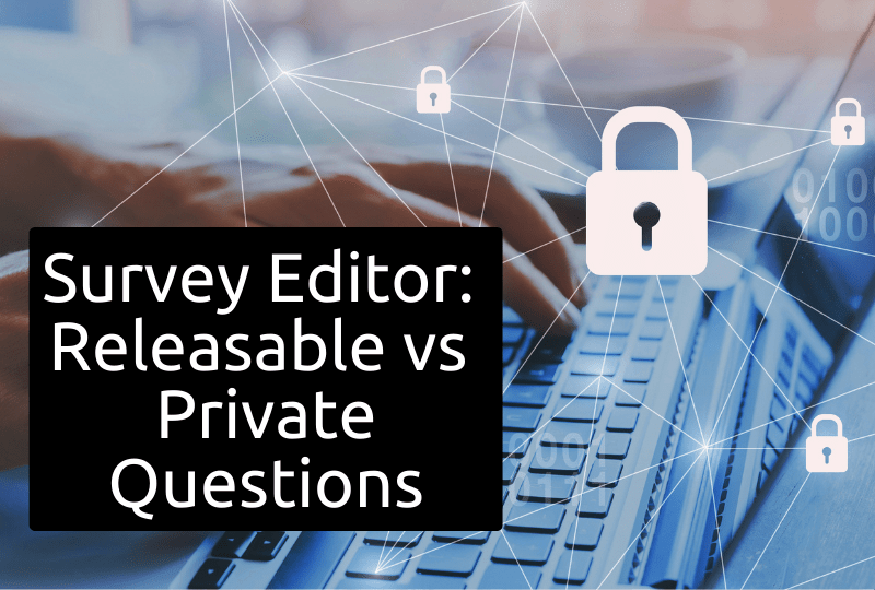 Releasable vs Private questions