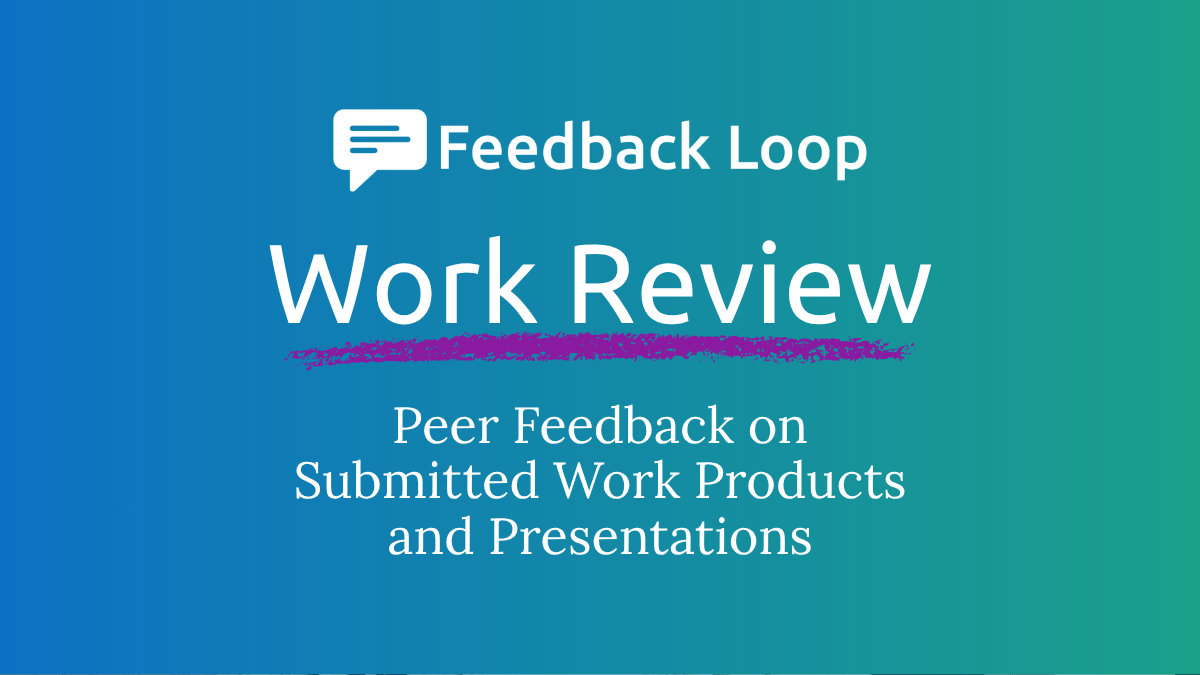 Feedback Loop Work Review Announcement