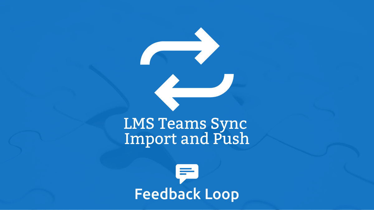 Feedback Loop teams sync