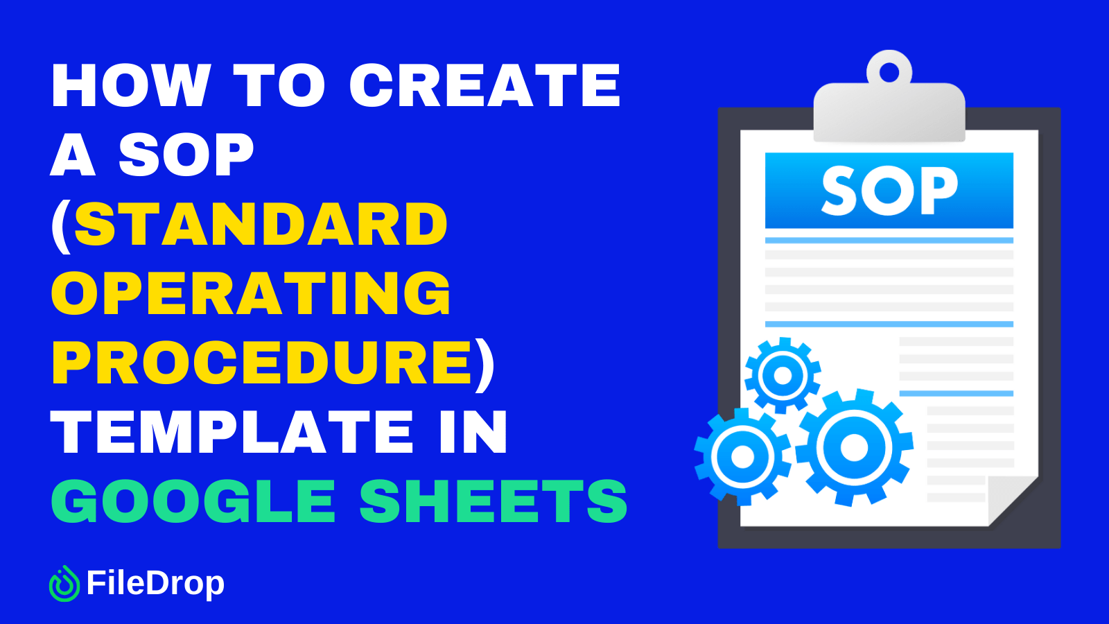 How to create a sop (standard operating procedure) template in google