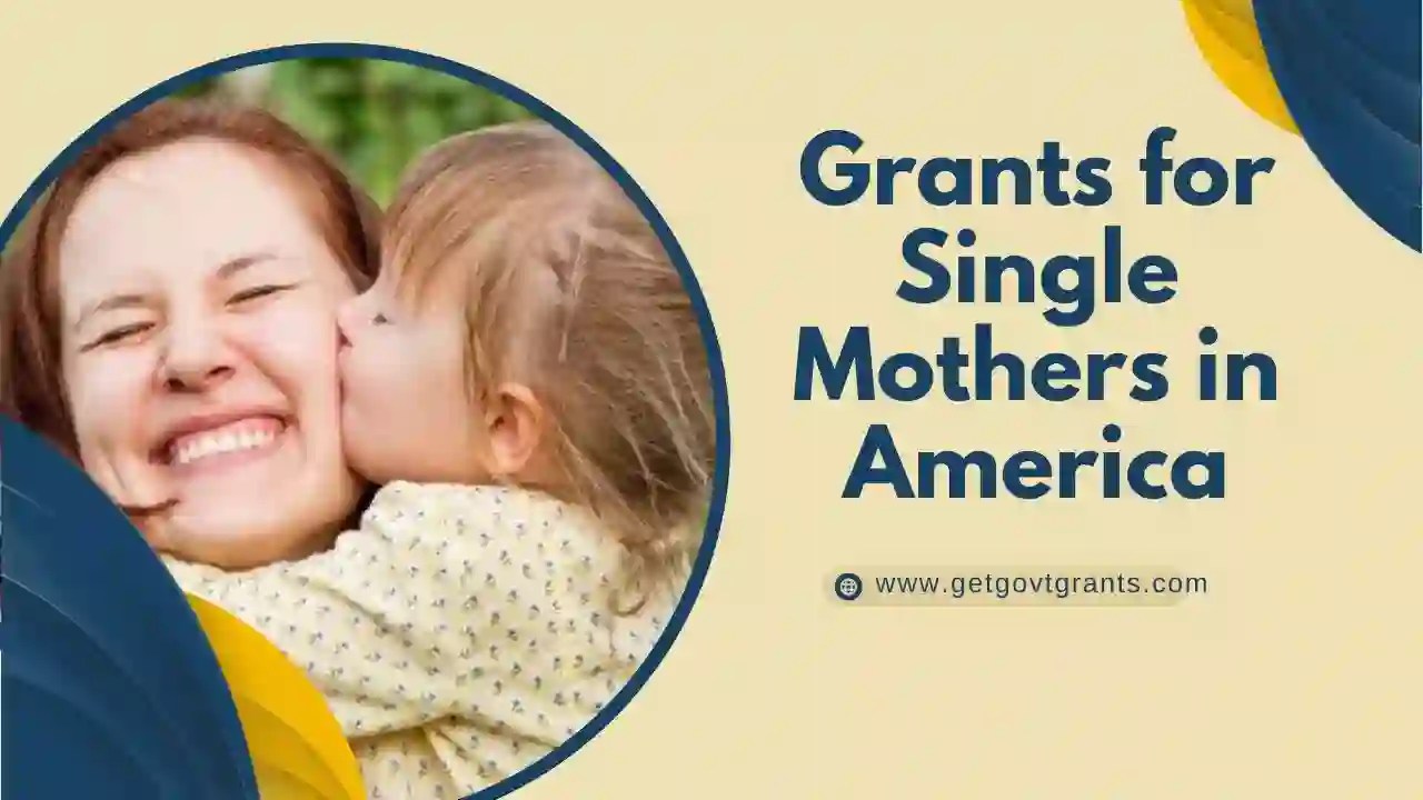 Personal Grants for Single Mothers in America 2023