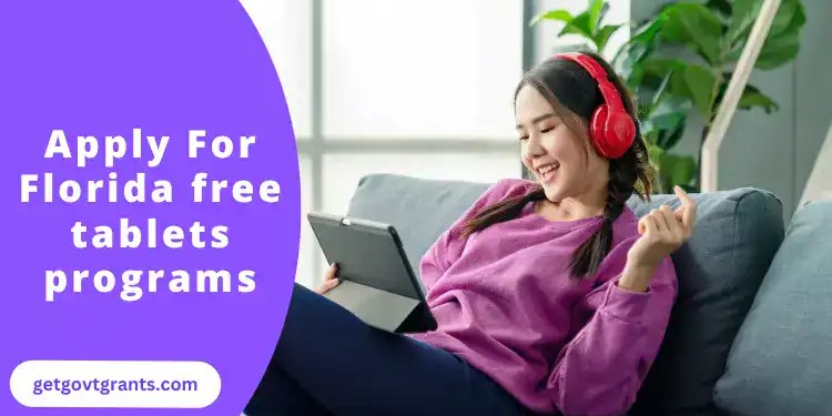 Florida Government free tablets programs 2024