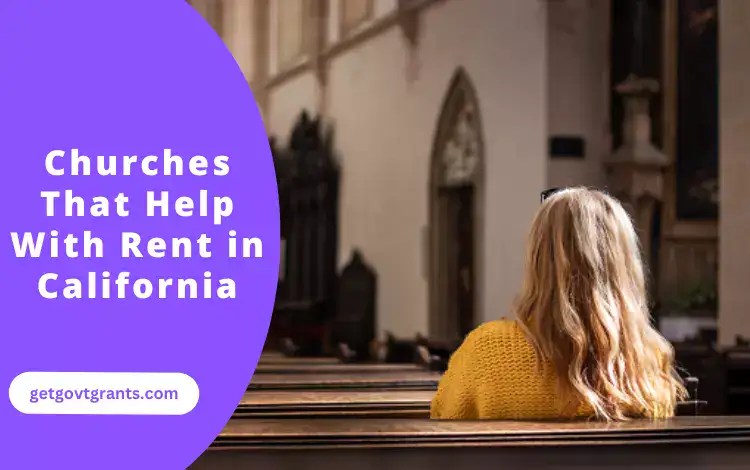 churches-that-help-with-rent-in-california-2024