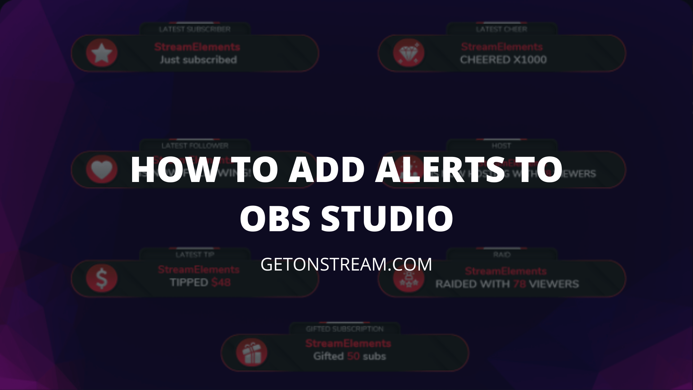 Over 150 overlay templates, alerts, panels, and stream starting & brb screens for use with obs, streamlabs & stream elements on twitch, youtube . How To Add Stream Alerts To Obs Studio Easy Guide Get On Stream