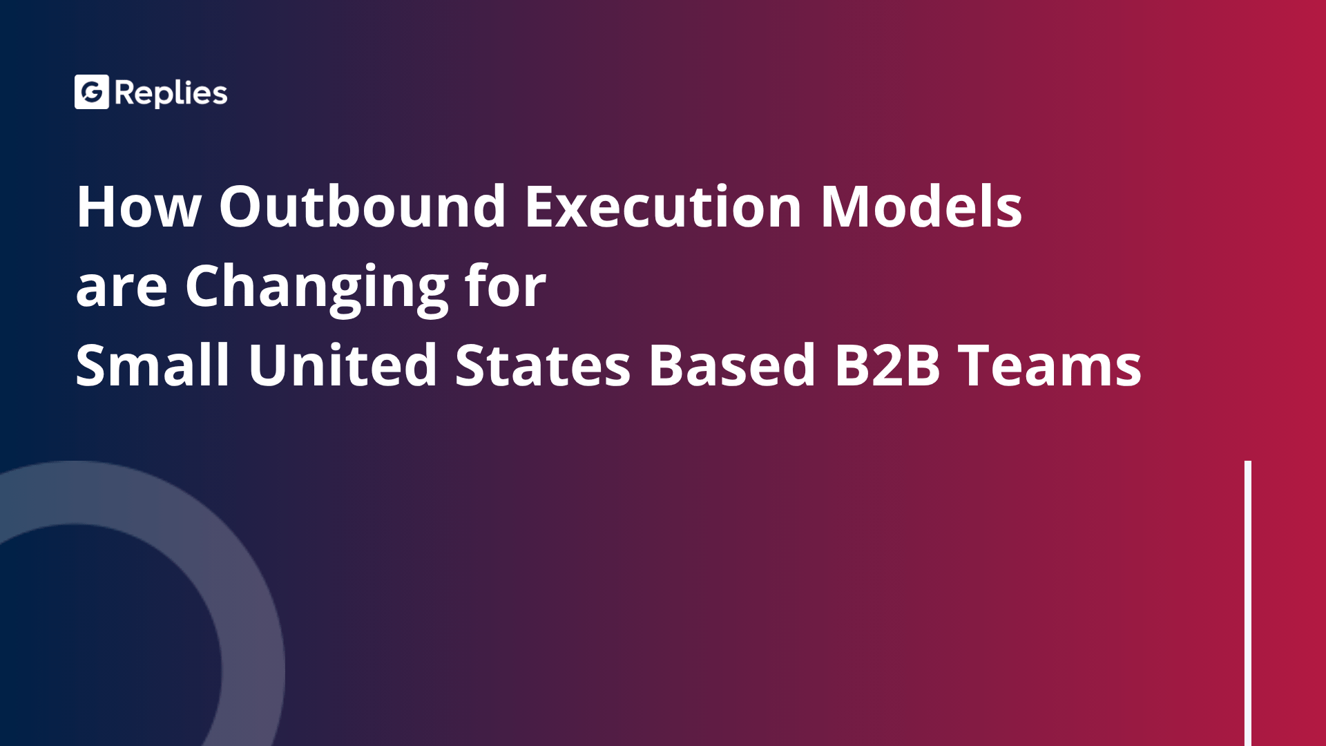 How Outbound Execution Models are Changing