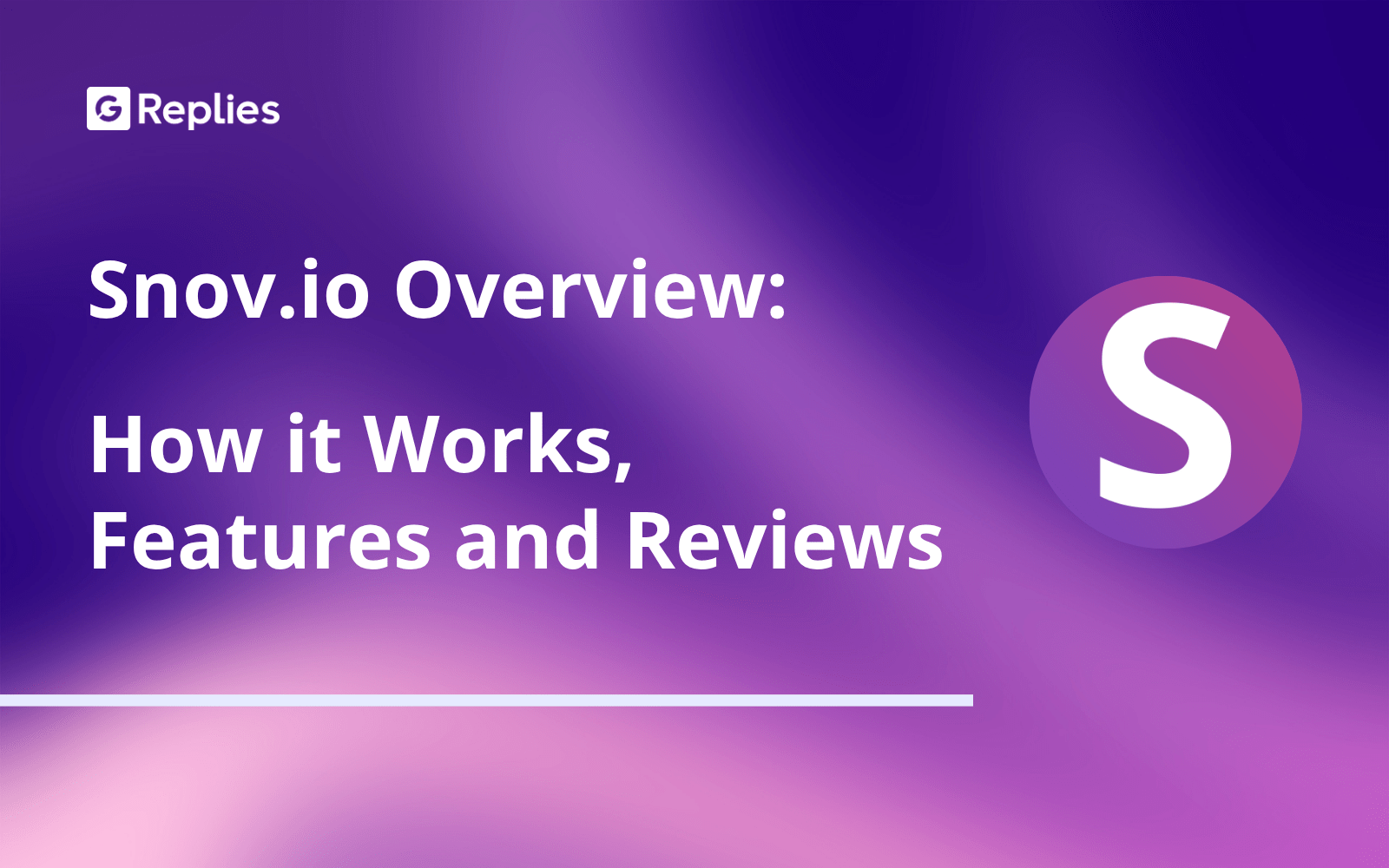 Snov.io overview: how it works, features and reviews