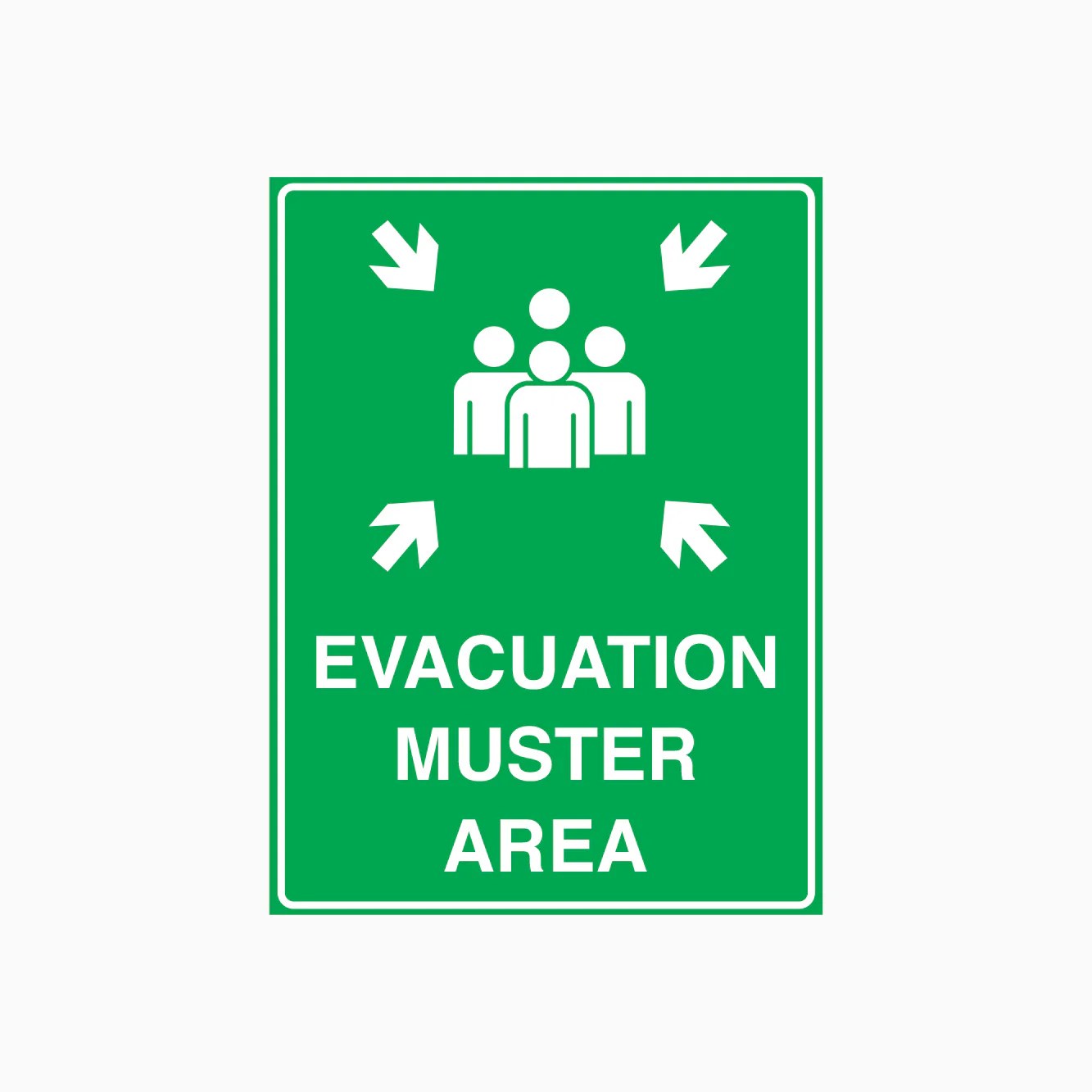 Evacuation Muster Area Sign Get Signs