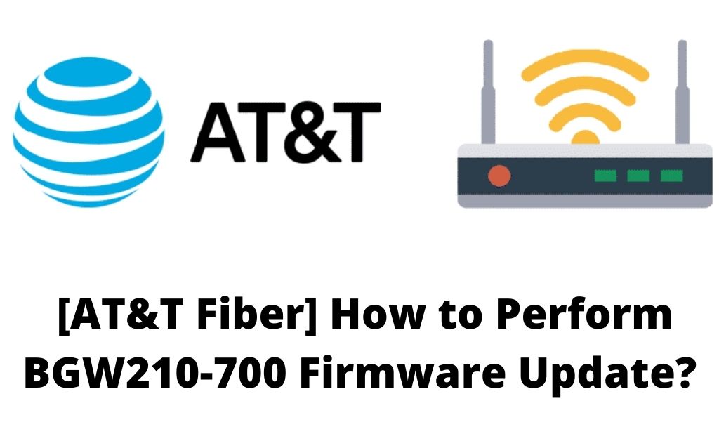 [at&t fiber] how to perform bgw210-700 firmware update?