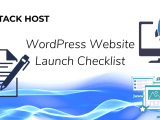 Wordpress Website Launch Checklist Do These Things First