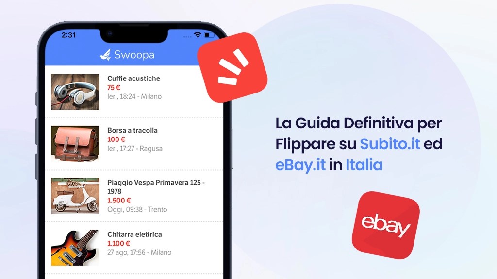 La Guida Definitiva per Flippare su Subito.it ed eBay.it in Italia