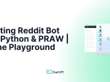 Creating Reddit Bot With Python Praw Online Playground