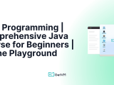 Java Programming Comprehensive Java Course For Beginners Online