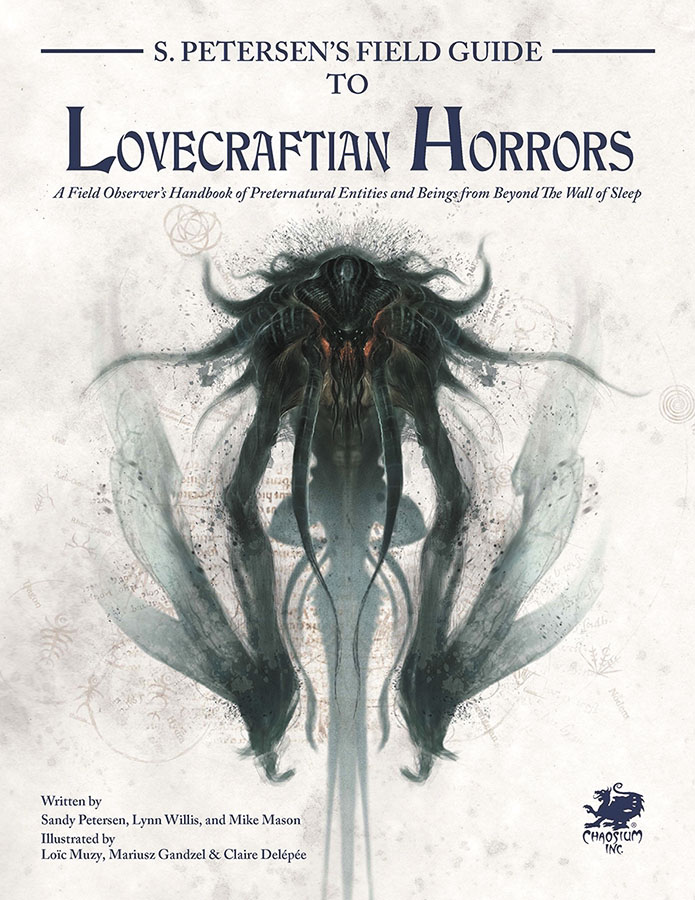 Call of Cthulhu 7th : Field Guide to Lovecraftian Horrors
