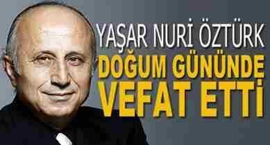 Unlu Ilahiyat Profesoru Yasar Nuri Ozturk Hayatini Kaybetti Olumundeki Aci Tesaduf