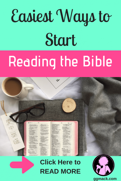 Easiest ways to start reading the bible