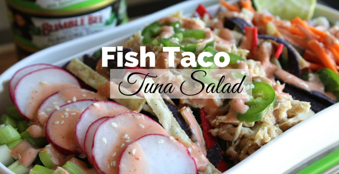 Fish Taco Tuna Salad