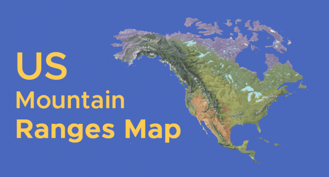 Lakes And Rivers Map Of The United States GIS Geography US Mountain Ranges Map Feature 678x366 