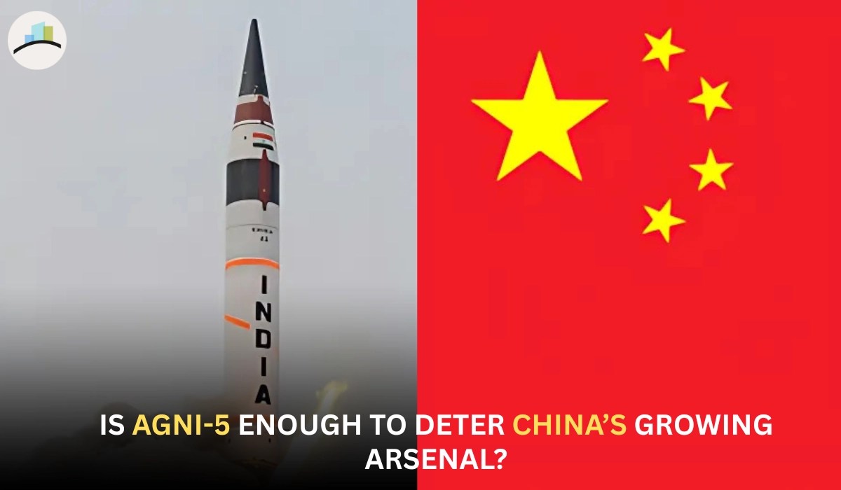 Impact of Agni 5 on India-China Relations