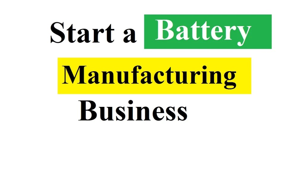 How to Start a Lithium-Ion Battery Business in 2025 — Complete Guide for High Profit & Future-Proof Growth