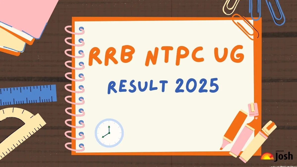 RRB NTPC UG Result 2025 Declared: How to Check, Cut-Offs & Merit List for NTPC Undergraduate Level