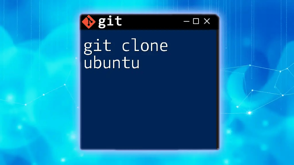 Mastering Git Clone -b for Quick Repository Cloning