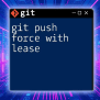 Mastering Git Push Force: Your Quick Guide To Success