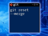 Git Reset Keep Changes A Quick Guide To Flexibility