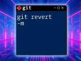 Mastering Git Revert M 1 For Effortless Undoing