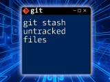 Git Stash One File A Quick Guide To Temporary Storage