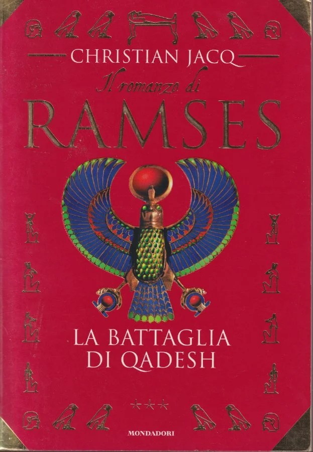 la battaglia di qadesh / cristian jacq ; traduzione di francesco saba sardi
