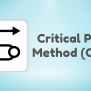 Mastering The Critical Path Method For Project Management